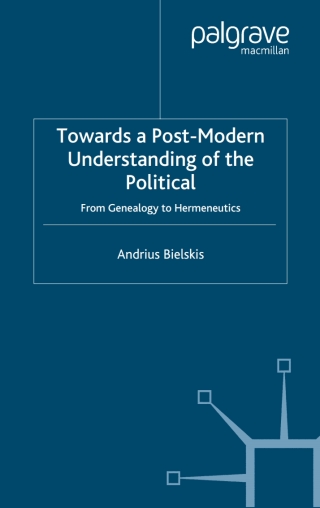 Cover image: Towards a Post-Modern Understanding of the Political 9781403995995