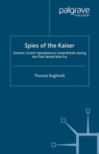 Cover image: Spies of the Kaiser 9781403932488