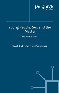 Imagen de portada: Young People, Sex and the Media 9781403918222