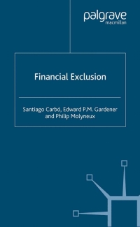 Cover image: Financial Exclusion 9781403990518