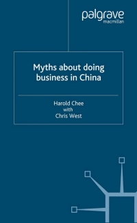 Titelbild: Myths About Doing Business in China 9781403944580