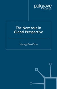 Imagen de portada: The New Asia in Global Perspective 9780333734063
