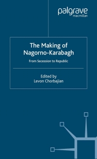 Imagen de portada: The Making of Nagorno-Karabagh 9780333773406