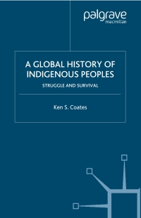 Imagen de portada: A Global History of Indigenous Peoples 9780333921500
