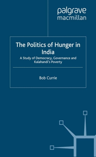 Imagen de portada: The Politics of Hunger in India 9781349408306