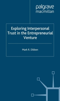 Cover image: Exploring Interpersonal Trust in the Entrepreneurial Venture 9780333779002