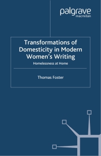 Cover image: Transformations of Domesticity in Modern Women's Writing 9780333773475