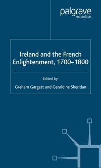 Imagen de portada: Ireland and French Enlightenment, 1700-1800 1st edition 9781349396009