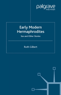 Cover image: Early Modern Hermaphrodites 9780333925379