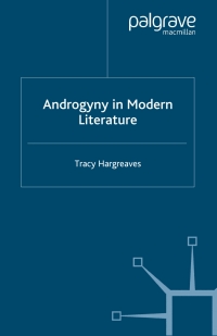 صورة الغلاف: Androgyny in Modern Literature 9781403902009