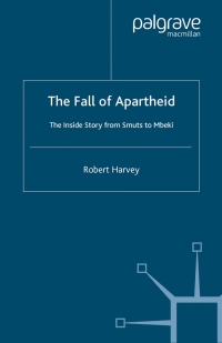 Cover image: The Fall of Apartheid 9780333802472