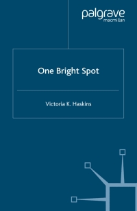 Cover image: One Bright Spot 9781403947437