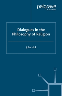 Titelbild: Dialogues in the Philosophy of Religion 9780333761052