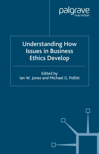 Cover image: Understanding How Issues in Business Ethics Develop 1st edition 9780333998106