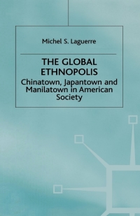 Cover image: The Global Ethnopolis 9780333777893