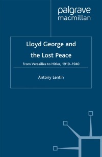 Omslagafbeelding: Lloyd George and the Lost Peace 9780333919613