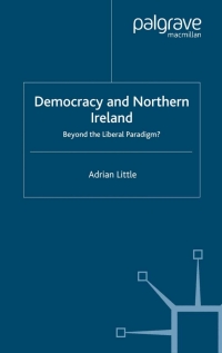 Imagen de portada: Democracy and Northern Ireland 9781349511143
