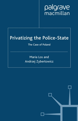 表紙画像: Privatizing the Police-State 9781349408511