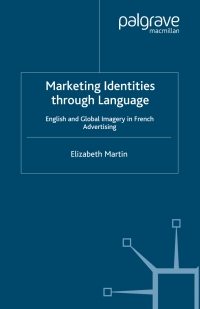 Cover image: Marketing Identities Through Language 9781403949844