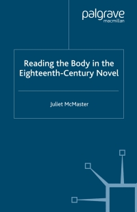 Cover image: Reading the Body in the Eighteenth-Century Novel 9781403933140
