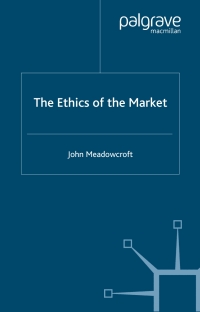 Cover image: The Ethics of the Market 9781403921048