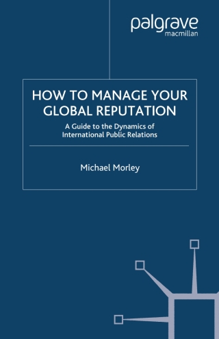 Imagen de portada: How to Manage Your Global Reputation 2nd edition 9780333987773