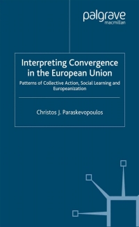 Cover image: Interpreting Convergence in the European Union 9781349425013