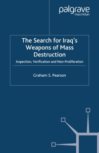 Imagen de portada: The Search For Iraq's Weapons of Mass Destruction 9781403942579