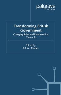 Omslagafbeelding: Transforming British Government 1st edition 9780333752432