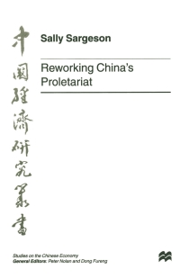 Cover image: Reworking China's Proletariat 9780333719855