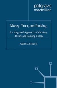 Imagen de portada: Money, Trust, and Banking 9781403999405