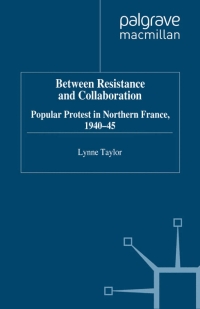 Cover image: Between Resistance and Collabration 9780333736401