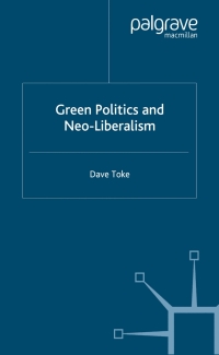 صورة الغلاف: Green Politics and Neoliberalism 9780333771235