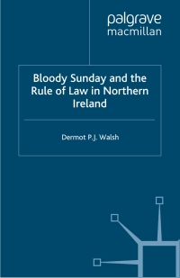 表紙画像: Bloody Sunday and the Rule of Law in Northern Ireland 9780333722879