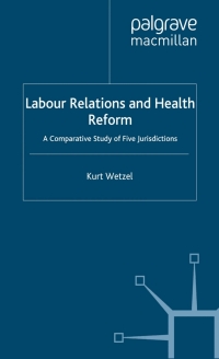 Imagen de portada: Labour Relations and Health Reform 9781403998651