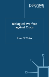 Immagine di copertina: Biological Warfare Against Crops 9780333920855