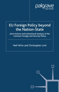 表紙画像: EU Foreign Policy Beyond the Nation State 9781349402502