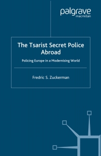 Titelbild: The Tsarist Secret Police Abroad 9781403904386