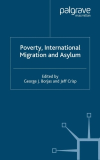 صورة الغلاف: Poverty, International Migration and Asylum 1st edition 9781403943651