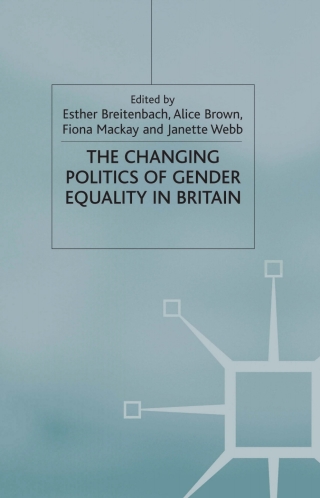Cover image: The Changing Politics of Gender Equality 1st edition 9780333803042