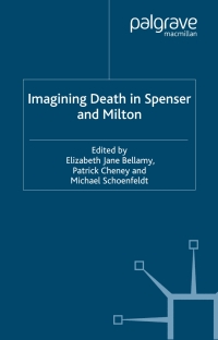 Omslagafbeelding: Imagining Death in Spenser and Milton 1st edition 9781349430499