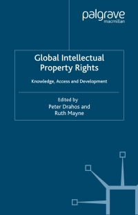 صورة الغلاف: Global Intellectual Property Rights 1st edition 9780333990278