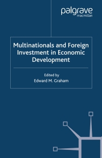 Imagen de portada: Multinationals and Foreign Investment in Economic Development 1st edition 9781403949400
