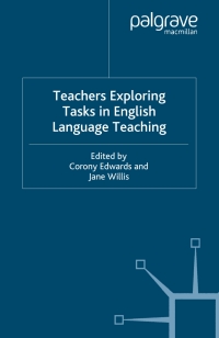 Titelbild: Teachers Exploring Tasks in English Language Teaching 9781403945563