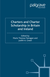 Imagen de portada: Charters and Charter Scholarship in Britain and Ireland 1st edition 9781349515806