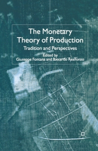 Cover image: The Monetary Theory of Production 1st edition 9781349516193