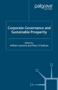 Imagen de portada: Corporate Governance and Sustainable Prosperity 1st edition 9780333777572