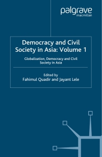 Imagen de portada: Democracy and Civil Society in Asia: Volume 1 1st edition 9781403918833