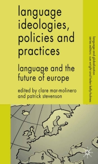 Titelbild: Language Ideologies, Policies and Practices 9781403998996