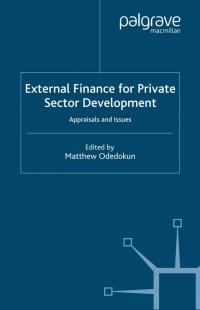 Immagine di copertina: External Finance for Private Sector Development 1st edition 9781403920911